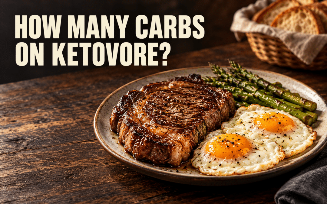 How Many Carbs Should I Eat on Ketovore?